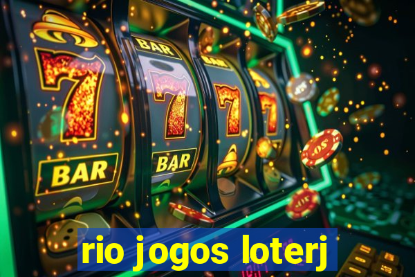 rio jogos loterj